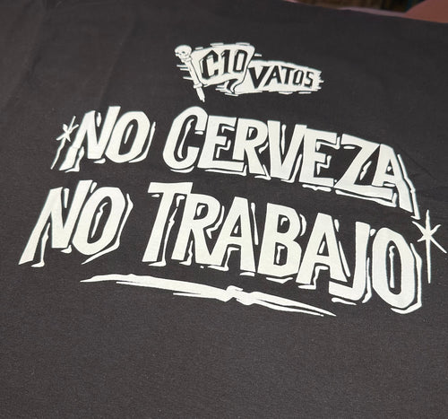 No Cerveza No Trabajo